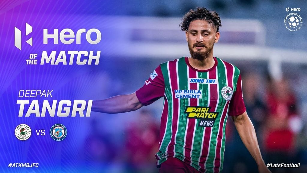 Hero Of The Match Deepak Tangri Atk Mohun Bagan Jamshedpur Fc